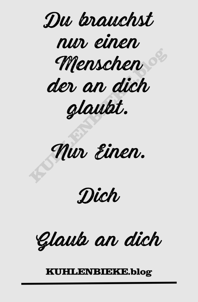Du brauchst nur einen Menschen der an dich glaubt. Dich. Bau dir erfolgreich ein Nebeneinkommen auf