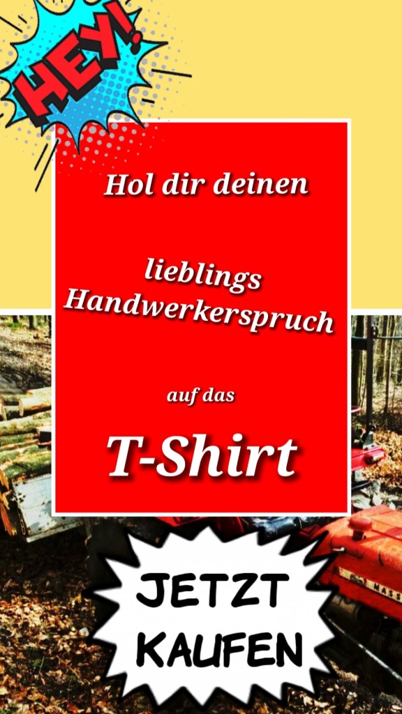Lustige Handwerkersprüche T-Shirt kaufen